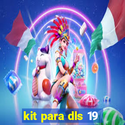 kit para dls 19